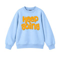 JUNIOR - KEEP GOING SWEATSHIRT DP030