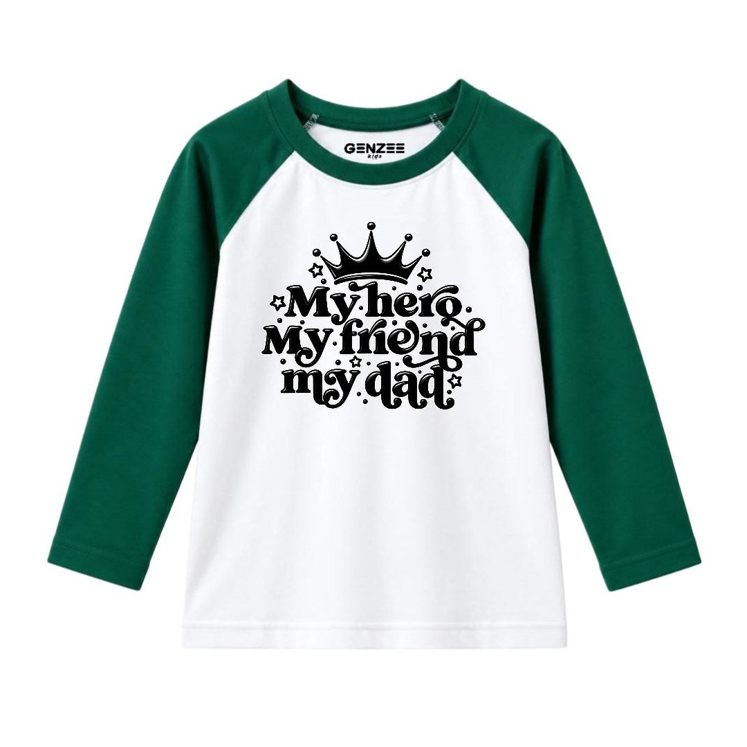 JUNIOR - MY HERO MY DAD FULL SLEEVES RAGLAN DP049
